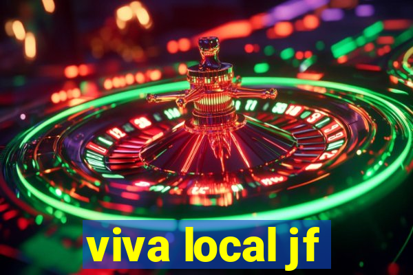 viva local jf